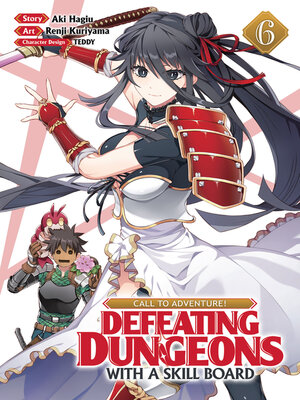 cover image of Call to Adventure! Defeating Dungeons with a Skill Board, Volume 6